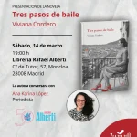Presentación de la novela Tres pasos de baile de Viviana Cordero en Madrid