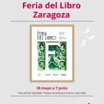 Feria del Libro de Zaragoza 2026 con participación de Zsa Zsa Zsú Ediciones en la caseta 6 del Parque Grande José Antonio Labordeta